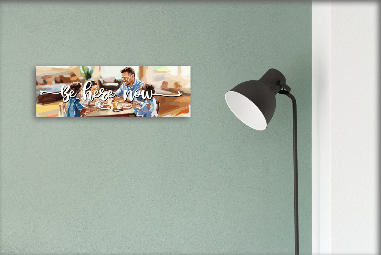 Be Here Now: A Father's Promise to Be Present