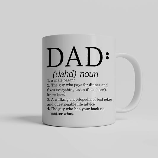 Dad: Definition Mug - He'll love it!